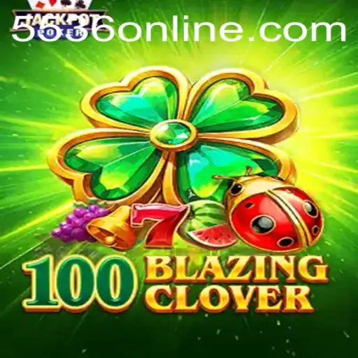 Explorando o Mundo Fascinante de 100BlazingClover: Tudo o que Você Precisa Saber